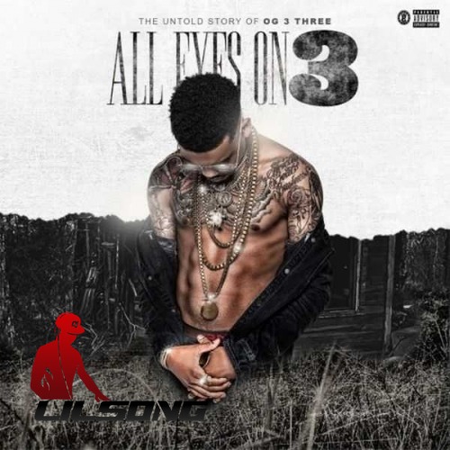 NBA OG 3Three Ft. NBA YoungBoy - About To Make A Million